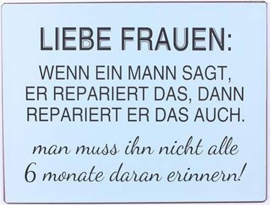 Blechschild Liebe Frauen...