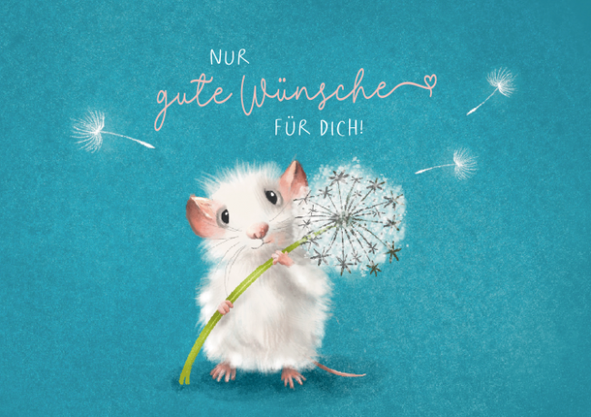 Nur gute Wünsche für dich!