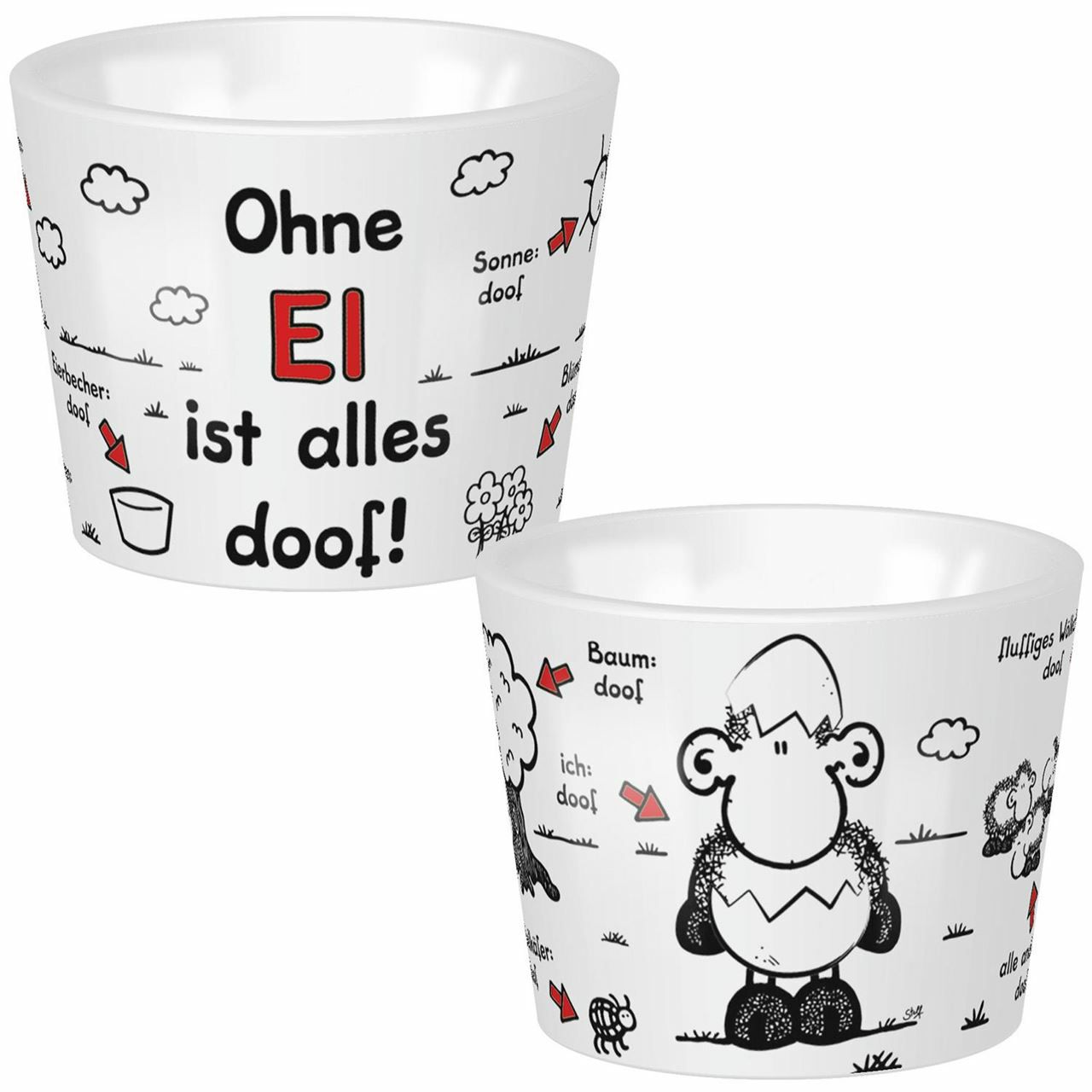 Eierbecher Ohne Ei ist alles doof