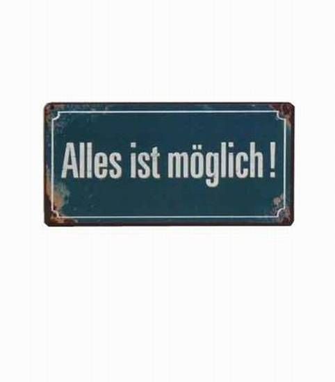 Blechschild-Magnet Alles ist möglich
