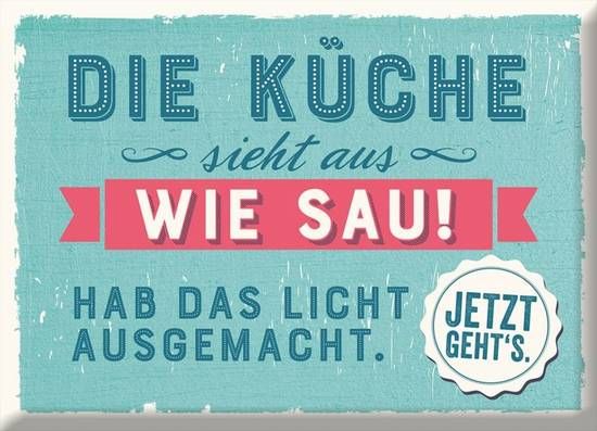 VA Magnet Die Küche sieht aus wie Sau