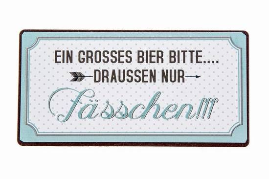 Blechschild-Magnet Ein großes Bier bitte...