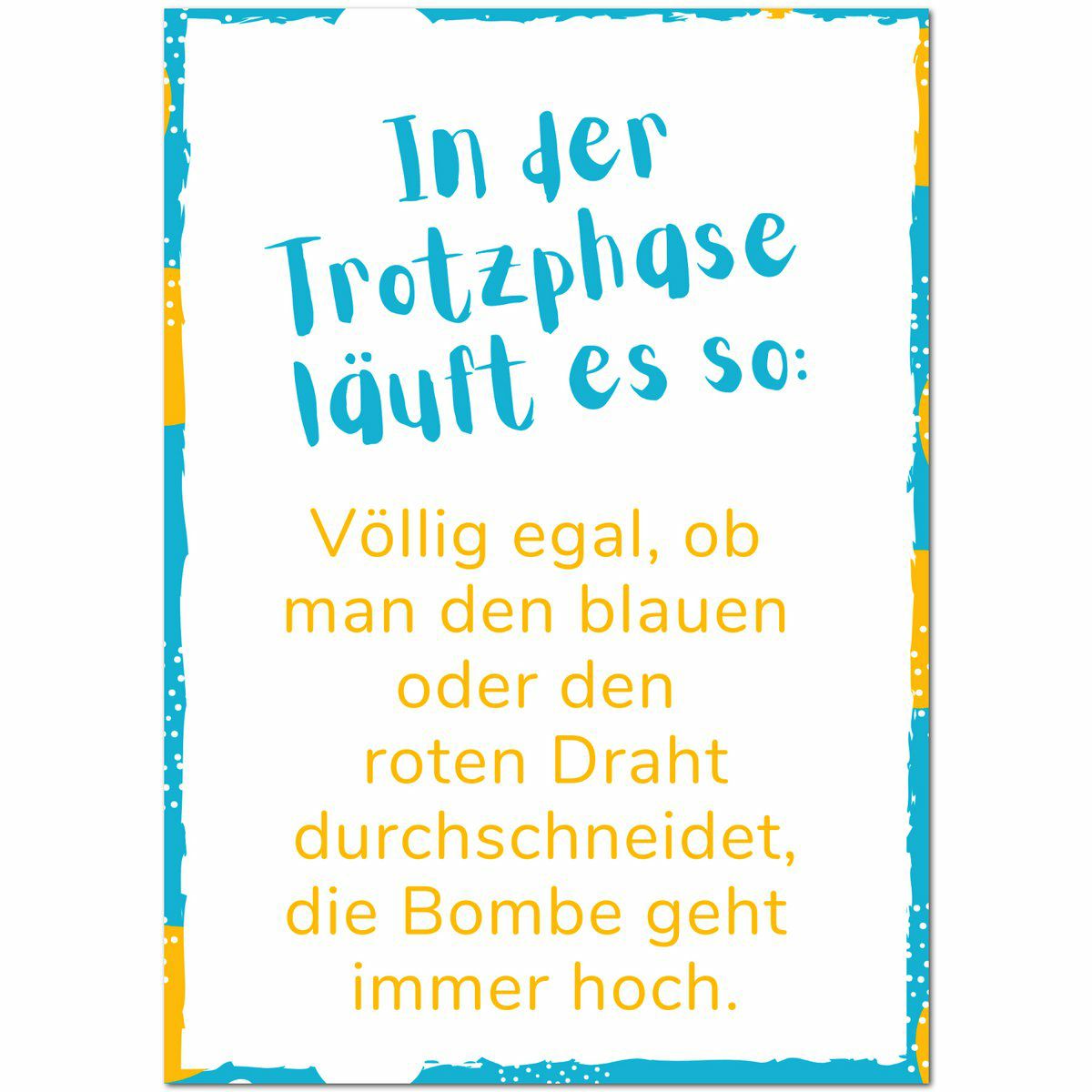 Postkarte In der Trotzphase