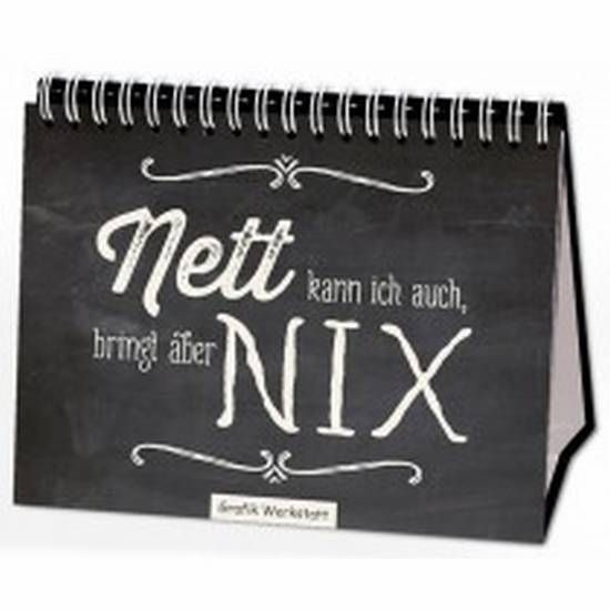 Spiralbuch klein Nett kann ich auch, bringt aber nix