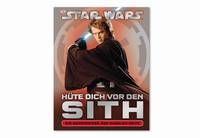 Star Wars Hüte dich vor den Sith